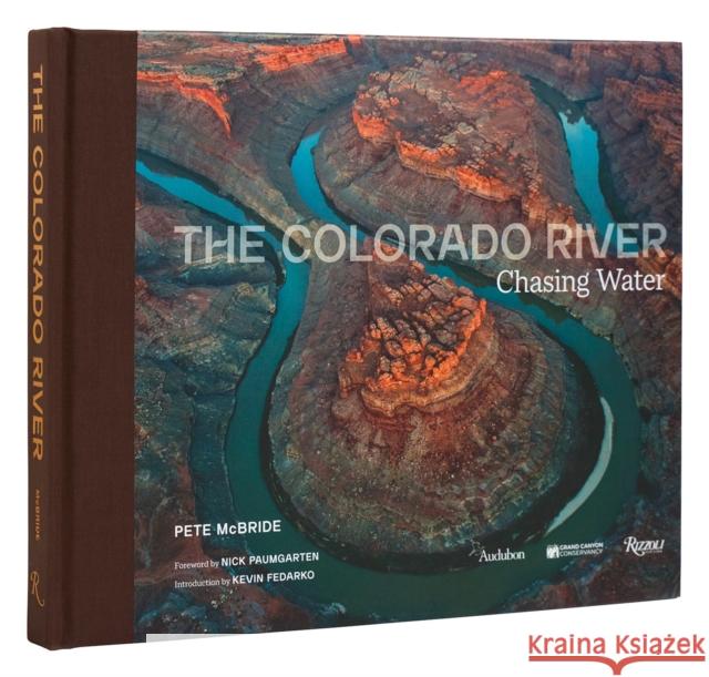 Colorado River,  The: Chasing Water  9780847899746 Rizzoli International Publications - książka