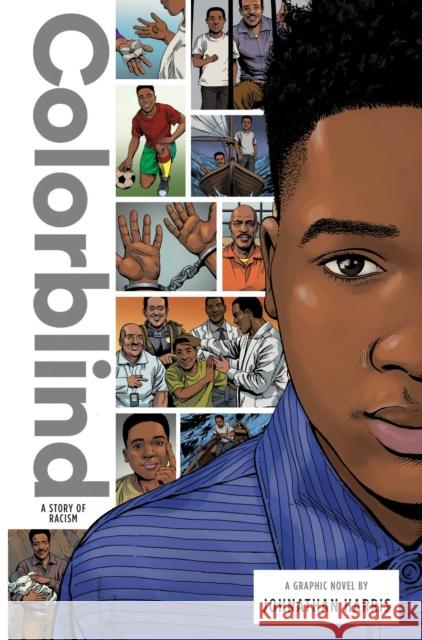 Colorblind: A Story of Racism Johnathan Harris 9781947378377 Zuiker Press - książka