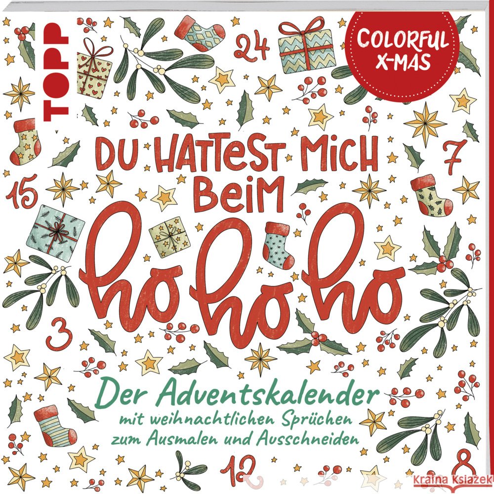 Colorful Christmas - Du hattest mich beim Hohoho Albers, Kirsten 9783735880796 Frech - książka