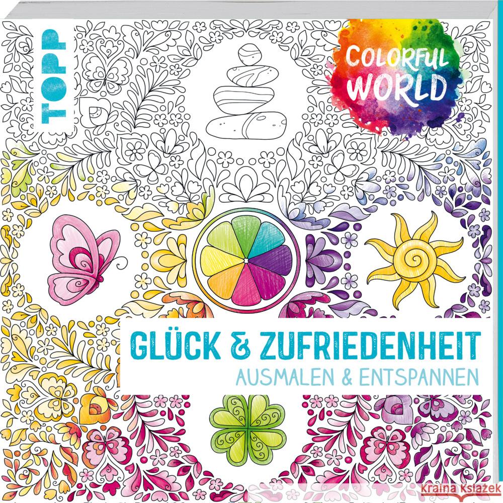 Colorful World - Glück & Zufriedenheit Schwab, Ursula, Pitz, Natascha, Altmayer, Helga 9783772447976 Frech - książka