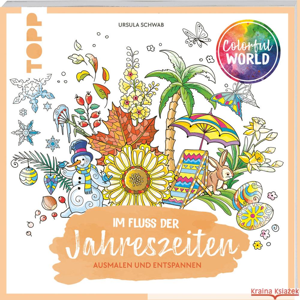 Colorful World - Im Fluss der Jahreszeiten Schwab, Ursula 9783735880970 Frech - książka