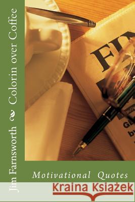 Colorin over Coffee Farnsworth, Jim 9781533666758 Createspace Independent Publishing Platform - książka