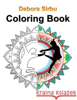 Coloring Book Debora Sirbu 9781075624537 Independently Published - książka