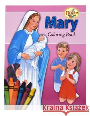 Coloring Book about Mary Catholic Book Publishing Co 9780899426853 Catholic Book Publishing Company - książka