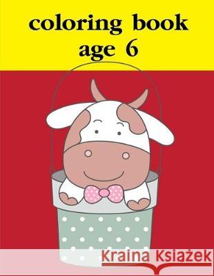 Coloring Book Age 6: Funny Christmas Book for special occasion age 2-5 J. K. Mimo 9781670193223 Independently Published - książka