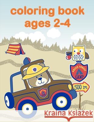 Coloring Book Ages 2-4: Coloring Book, Relax Design for Artists with fun and easy design for Children kids Preschool J. K. Mimo 9781678528799 Independently Published - książka