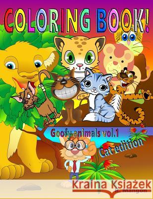 Coloring book: Animals vol.1 Cat edition Mangon, R. 9781986567114 Createspace Independent Publishing Platform - książka