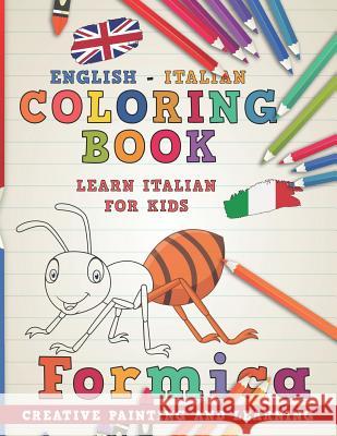 Coloring Book: English - Italian I Learn Italian for Kids I Creative Painting and Learning. Nerdmediaen 9781724187093 Independently Published - książka