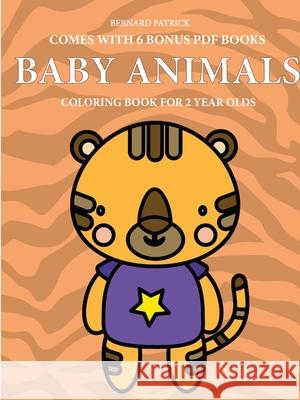 Coloring Book for 2 Year Olds (Baby Animals) Santiago Garcia 9780244860448 Lulu.com - książka