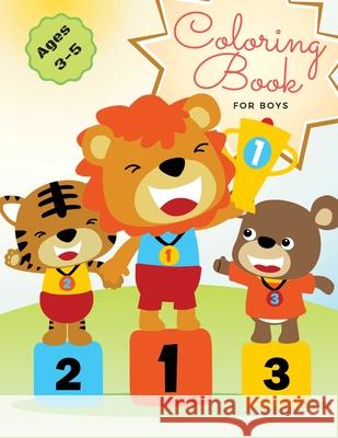 Coloring Book for Boys: Fun Children's Gift or Present for Toddlers & Kids Ages 3-5 Benjamin C. Gumpington 9788395705328 Tadeusz Rynkiewicz - książka