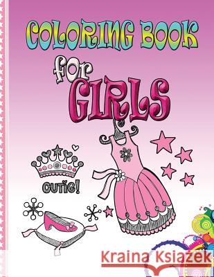 Coloring Book for Girls: Kids Coloring Book Speedy Publishin 9781632879394 Speedy Kids - książka