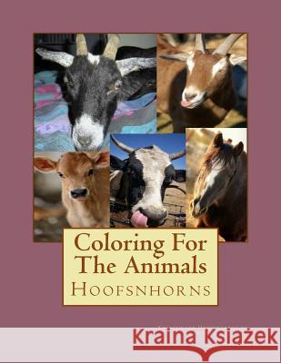 Coloring For The Animals: Hoofsnhorns Pauline 9781523398492 Createspace Independent Publishing Platform - książka