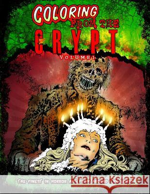 Coloring from the crypt: Volume 1 Gray, Erin 9781721771431 Createspace Independent Publishing Platform - książka