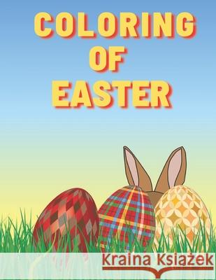 Coloring of Easter: Easter Children's Coloring Book Planet, Activity 9798715282026 Independently published - książka