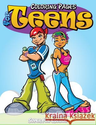 Coloring Pages For Teens: Super Fun Edition Speedy Publishing LLC 9781681450308 Speedy Publishing Books - książka