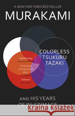 Colorless Tsukuru Tazaki and His Years of Pilgrimage Murakami Haruki 9780099590378 Vintage Publishing - książka