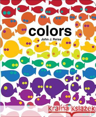 Colors John J. Reiss, John J. Reiss 9781481476430 Simon & Schuster - książka