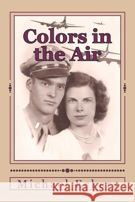 Colors in the Air Michael Eckers 9781466407176 Createspace - książka