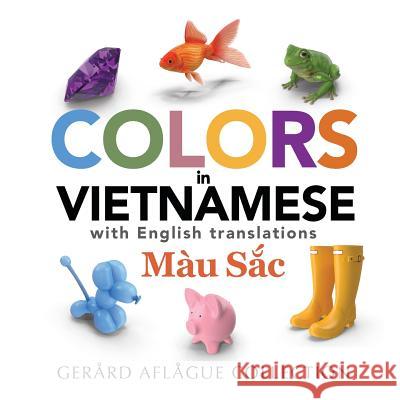 Colors in Vietnamese Gerard Aflague 9781534790971 Createspace Independent Publishing Platform - książka