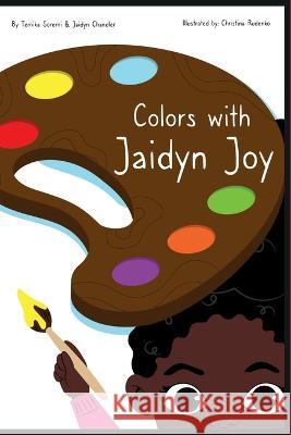 Colors with Jaidyn Joy Jaidyn Chandler Christina Rudenko Temika Soremi 9798373528726 Independently Published - książka