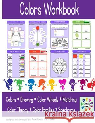 Colors Workbook Andrew Frinkle 9781511471237 Createspace - książka