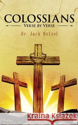Colossians: Verse by Verse Jack Hetzel 9781954371972 Readersmagnet LLC - książka