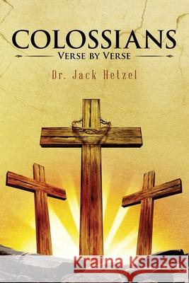 Colossians: Verse by Verse Jack Hetzel 9781954371989 Readersmagnet LLC - książka