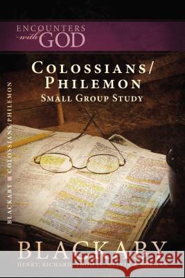 Colossians/Philemon Henry Blackaby 9781418526498 Thomas Nelson Publishers - książka