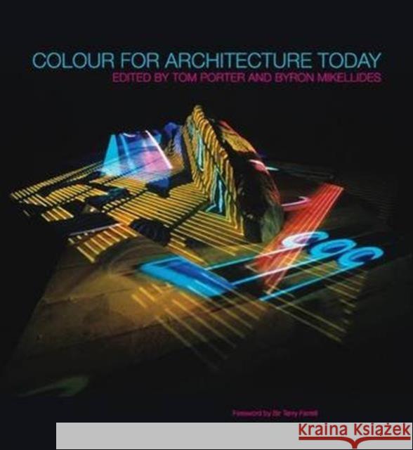 Colour for Architecture Today Tom Porter Byron Mikellides  9780415438148 Taylor & Francis - książka