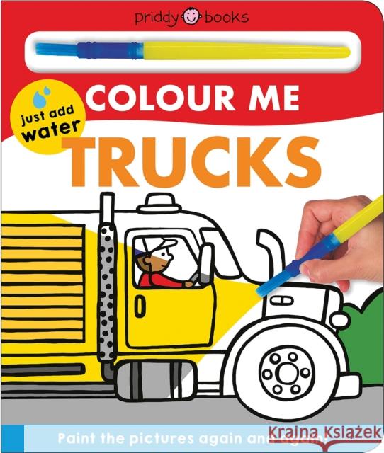 Colour Me: Trucks Roger Priddy 9781838990398 Priddy Books - książka
