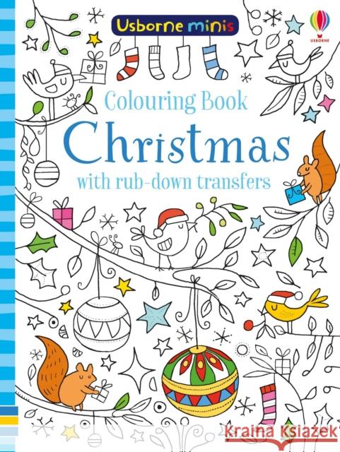 Colouring Book Christmas with rub-down transfers Smith, Sam 9781474947718 Usborne Publishing - książka