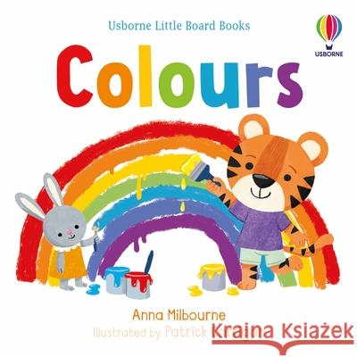 Colours Anna Milbourne 9781474999359 Usborne Publishing Ltd - książka