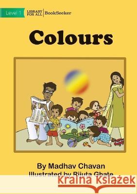 Colours Madhav Chavan Rijuta Ghate  9781922918000 Library for All - książka