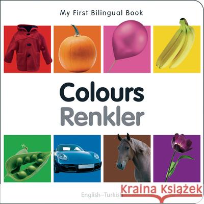 Colours (English-Turkish) Milet Publishing 9781840595406 Milet Publishing - książka