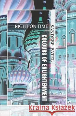 Colours of Enlightenment Sandeep Patel 9781478263012 Createspace - książka