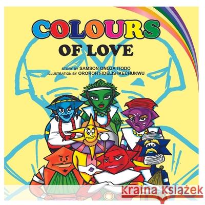 Colours of love Samson Onoja Itodo 9783982423005 Afrobizgermany - książka