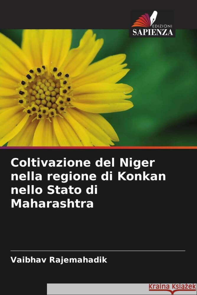 Coltivazione del Niger nella regione di Konkan nello Stato di Maharashtra Rajemahadik, Vaibhav 9786205417317 Edizioni Sapienza - książka