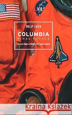 Columbia: Final Voyage Chien, Philip 9780387271484 Springer - książka