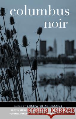 Columbus Noir  9781617759109 Akashic Books - książka