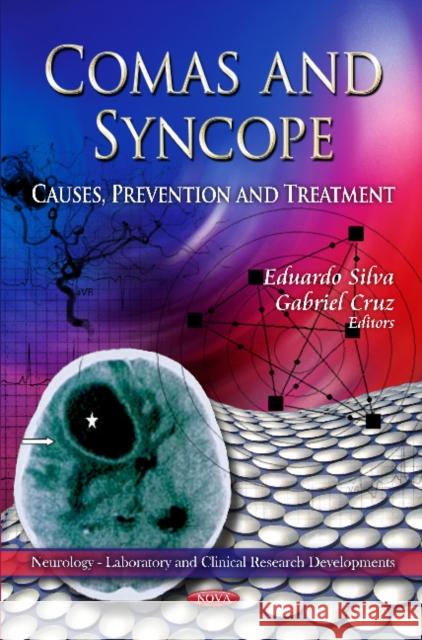 Comas and Syncope: Causes, Prevention & Treatment Eduardo Silva 9781621006039 Nova Science Publishers Inc - książka