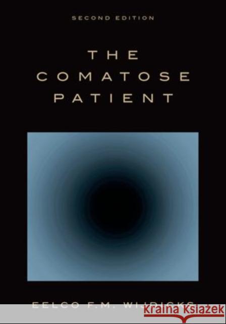 Comatose Patient Wijdicks, Eelco F. M. 9780199331215 Oxford University Press, USA - książka