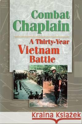 Combat Chaplain: A Thirty-Year Vietnam Battle  9781574416206 Not Avail - książka