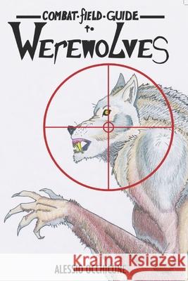 Combat field Guide to Werewolves as written by 