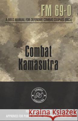 Combat Kamasutra David B. Johnson 9781453757314 Createspace - książka