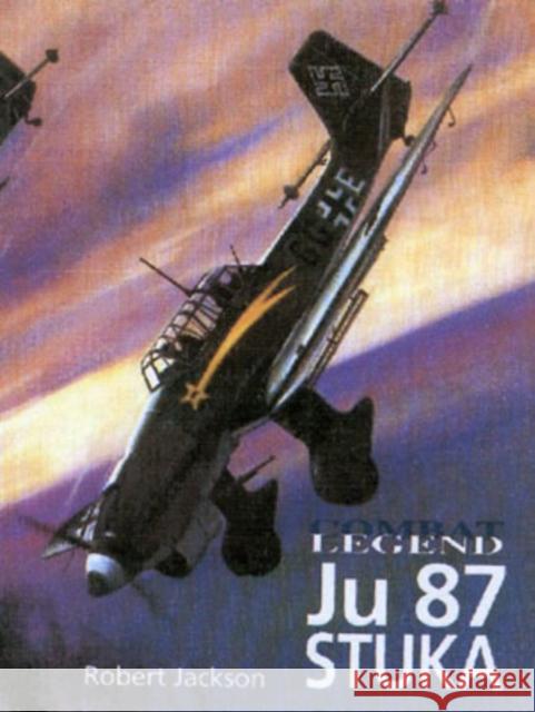 Combat Legend: Ju 87 Stuka Robert Jackson 9781840374391 AIRLIFE PUBLISHING LTD - książka