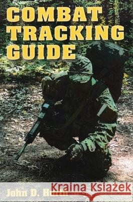 Combat Tracking Guide John Hurth 9780811710992 Stackpole Books - książka