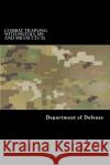 COMBAT TRAINING WITH PISTOLS, M9 and M11 FM 3-23-35 Anderson, Taylor 9781536803143 Createspace Independent Publishing Platform