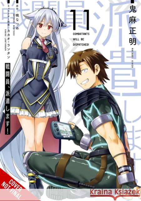 Combatants Will Be Dispatched!, Vol. 11 (manga) Natsume Akatsuki 9781975398217 Yen Press - książka