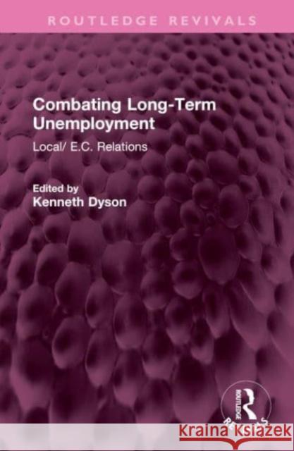 Combating Long-Term Unemployment  9781032640648 Taylor & Francis Ltd - książka