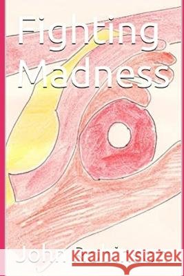 Combattre Folie John Robinson   9798375130200 Independently Published - książka